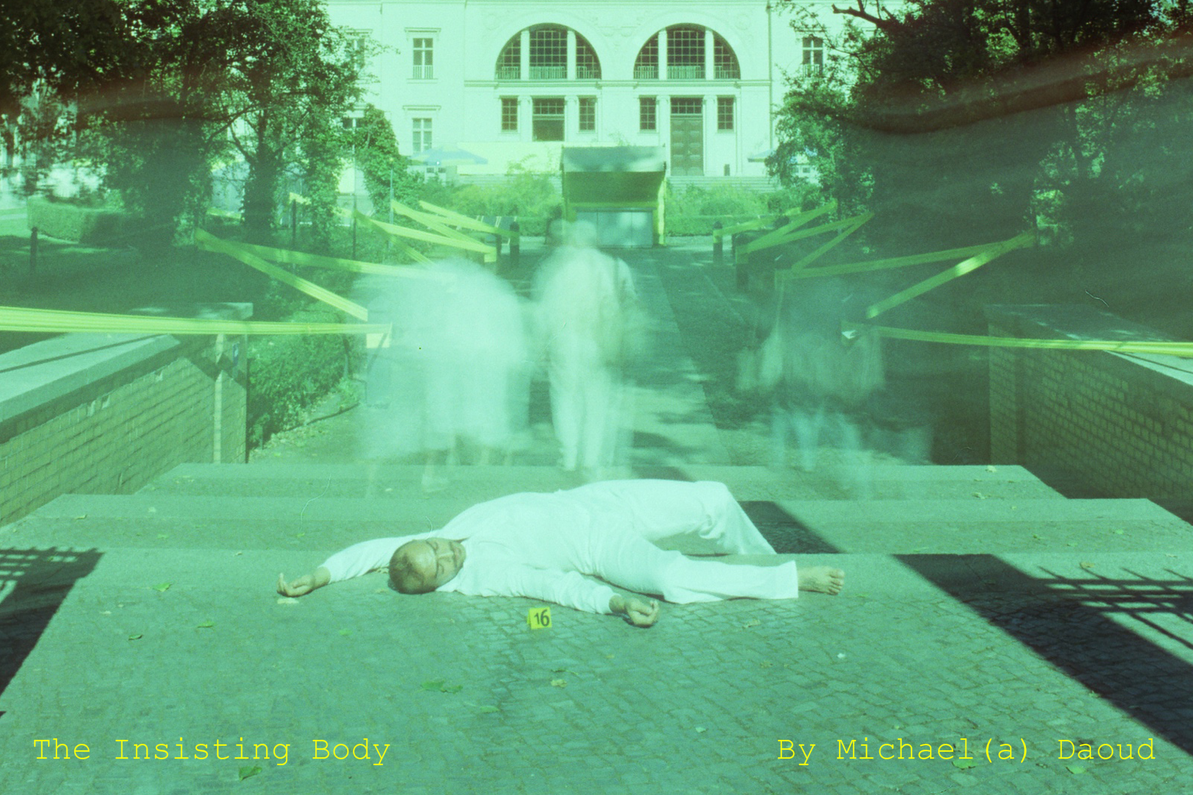 The Insisting Body